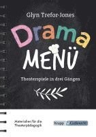 bokomslag Drama Menü - Theaterspiele in drei Gängen