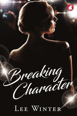 Lee Winter - Breaking Character, Häftad