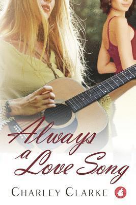 Always a Love Song 1