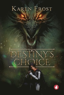 Destiny's Choice 1