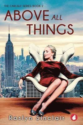 Roslyn Sinclair - Above all Things, Häftad