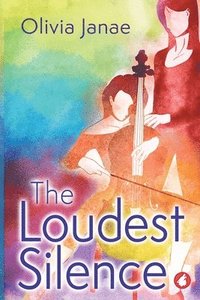 bokomslag The Loudest Silence