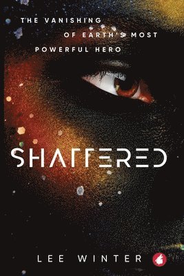 Lee Winter - Shattered, Häftad