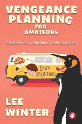 Lee Winter - Vengeance Planning for Amateurs, Häftad
