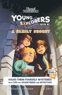 bokomslag A Family Secret: A Timmi Tobbson Young Explorers Children's Adventure Book