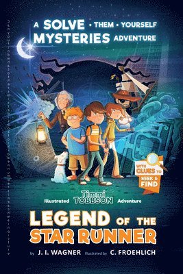 bokomslag Legend of the Star Runner: A Timmi Tobbson Adventure