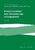 Hans-Peter Schwintowski, Christoph Brömmelmeyer, Martin Ebers - Praxiskommentar zum Versicherungsvertragsgesetz, Inbunden