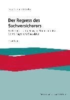 Dirk-Carsten Günther - Der Regress des Sachversicherers, Inbunden