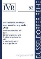 Düsseldorfer Vorträge zum Versicherungsrecht 2022 1