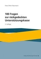 bokomslag 100 Fragen zur rückgedeckten Unterstützungskasse