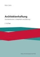 Peter Sohn - Architektenhaftung, Häftad