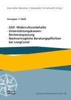 bokomslag GGF: Widerrufsvorbehalte, Unterstützungskassen: Rentenanpassung, Nachvertragliche Beratungspflichten bei LongCovid