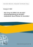 bokomslag Was bringt das BRSG II für die bAV? Versorgungsordnung für die bKV? Geldwäsche: Neue Pflichten für Vermittler!