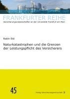 Robin Ettl, Manfred Wandt - Naturkatastrophen und die Grenzen der Leistungspflicht des Versicherers, Häftad