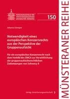 Johanna Scheiper, Martin Artz, Heinrich Dörner, Dirk Ehlers, Petra Pohlmann, Martin Schulze Schwienhorst, Heinz-Dietrich Steinmeyer, Friederike Malorny - Notwendigkeit eines europäischen Konzernrechts aus der Perspektive der Gruppenaufsicht, Häftad