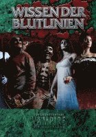 Vampire: Die Maskerade Wissen der Blutlinien (V20) 1