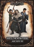 Askin-Hayat Dogan, Anni Dürr, Julian Härtl, Nikolai Hoch, Christian Jeub, David Lukaßen, Bernd Ochs, Alex Spohr, Torben Stretz - Heldenwerk-Archiv 3, Häftad