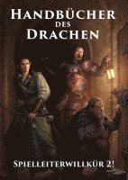 bokomslag Handbücher des Drachen: Spielleiterwillkür 2