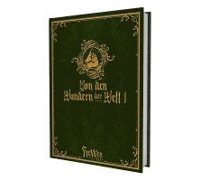 Christoph Maser, Stefan Droste, Franziska Tannert, Stefan Tannert, Simon Helmers, Mirko Bader - HeXXen 1733: Von den Wundern der Welt I, Häftad