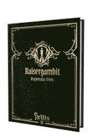 Philipp Baas, Claus Celeda, Mirko Bader - HeXXen 1733: Kaisergambit - Regionalia Wien, Häftad