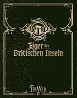 Mirko Bader, Bjorn Beckert, Philipp Bügel, Moritz Schmid, Jens Thomä - HeXXen 1733: Jäger der Britischen Inseln, Inbunden