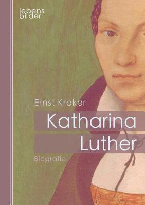 bokomslag Katharina Luther