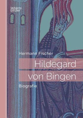 bokomslag Hildegard von Bingen