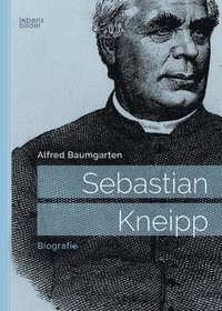 bokomslag Sebastian Kneipp