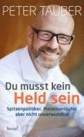 bokomslag Du musst kein Held sein