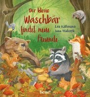 Der kleine Waschbär findet neue Freunde - ein Bilderbuch für Kinder ab 2 Jahren