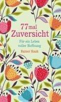 77 mal Zuversicht 1