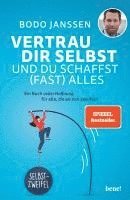 bokomslag Vertrau dir selbst und du schaffst (fast) alles