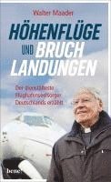 bokomslag Höhenflüge und Bruchlandungen