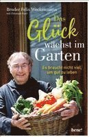 bokomslag Das Glück wächst im Garten