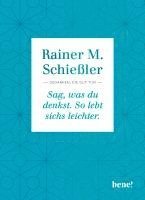 bokomslag Sag, was du denkst. So lebt sichs leichter