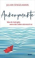 Julian Sengelmann - Ankerpunkte, Inbunden
