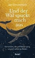 bokomslag Und der Wal spuckt mich aus