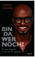 Bin da, wer noch?