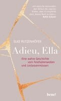 Elke Rutzenhöfer - Adieu, Ella, Inbunden
