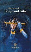 Die Essenz der Bhagavad G¿t¿ 1