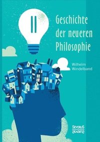 bokomslag Geschichte der neueren Philosophie
