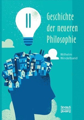 Geschichte der neueren Philosophie 1