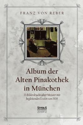Album der Alten Pinakothek in Munchen 1