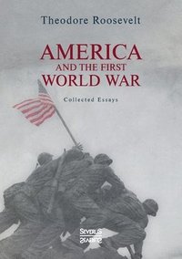 bokomslag America and the First World War