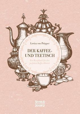 bokomslag Kaffee- und Teetisch