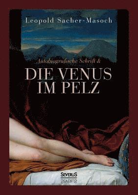 bokomslag Autobiographische Schrift und die Venus im Pelz