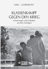 bokomslag Klassenkampf gegen den Krieg