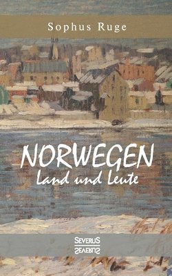 bokomslag Norwegen. Land und Leute