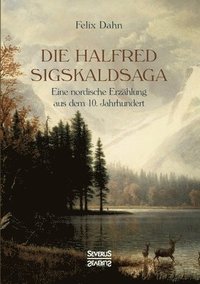 bokomslag Halfred Sigskaldsaga.