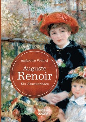 bokomslag Auguste Renoir. Ein Künstlerleben